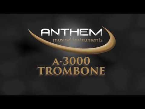 ANTHEM A 3000 TROMBONE FC