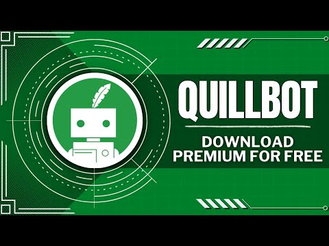 How To Download Quillbot Premium Free (Quick Tutorial)