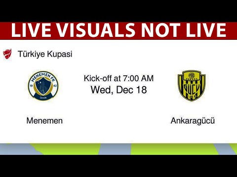 🟡 Menemen Belediye Spor vs Ankaragücü LIVE | Turkish Cup