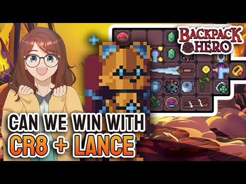 CR8 Lance Challenge | Backpack Hero