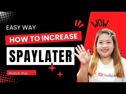 TIPS PARA MABILIS  ANG INCREASE SA SPAYLATER 2024