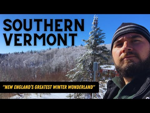 Southern Vermont - Inside a True Winter Wonderland (Brattleboro, Bennington, Bellows Falls)