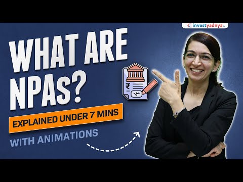 What are NPAs? Non-Performing Assets Explained in Hindi