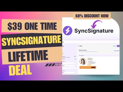 💥💥SyncSignature Lifetime Deal | Ultimate Email Branding Tool |  $39 Lifetime Deal | 68% Off Now