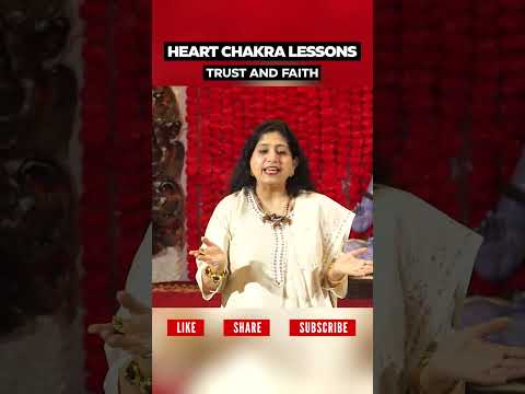 Heart chakra lessons trust and faith