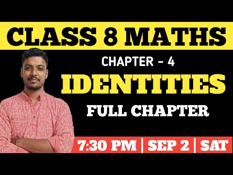 IDENTITIES / CLASS 8 MATHS CHAPTER 4 IDENTITIES FULL CHAPTER QUESTIONS / CLASS 8 MATHS IMPORTANT