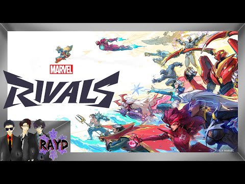 #2【Marvel Rivals】力 Is パワー【RAYD】【火浦】【戸破】【崩柴】