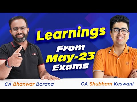 Learning’s from MAY-23 & Preparation Strategy for Nov-23 Exams