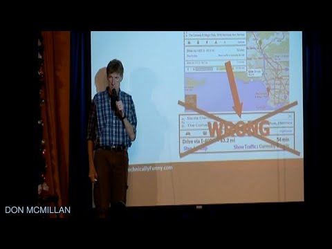 Why You Should Never Trust Google Maps | Don McMillan Comedy