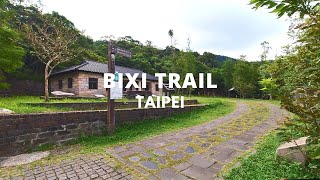 BiXi Trail - Taipei | 碧溪步道 | 台北小溪頭環狀步道