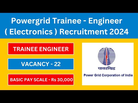 POWERGRID TRAINEE - ENGINEER Notification 2024 | Latest Government Jobs 2024