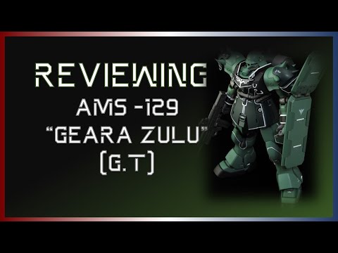 |Review| - Geara Zulu (Guards Type) 1/144