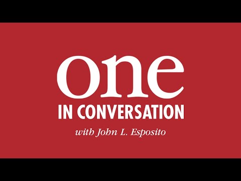 ONE: In Conversation with John L. Esposito