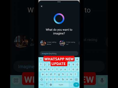 WhatsApp New Update Imagine Anything | WhatsApp New Update | New WhatsApp Update | Meta AI