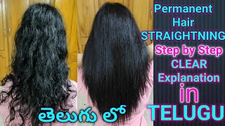 Permanent Hair Straightening//Professional way// Step by step Clear Explanation in Telugu