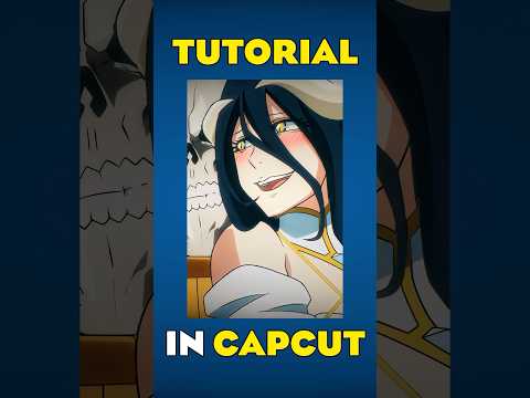 Anime Edit Tutorial on CapCut 🔥 #capcuttutorial #capcut #capcutpioneer