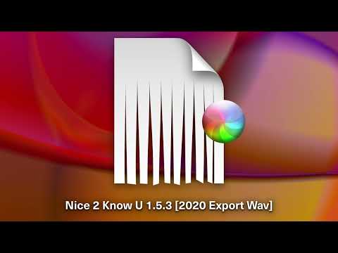 Flume - Nice 2 Know U 1.5.3 [2020 Export Wav]