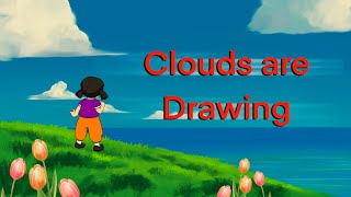 Clouds Are Drawing | Modern Nursery Rhyme | Safe and Kid Friendly Animated  | Dream Little Cub