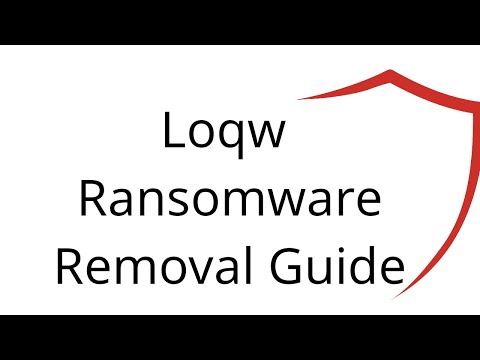 Loqw File Virus Ransomware [.Loqw ] Removal and Decrypt .Loqw Files