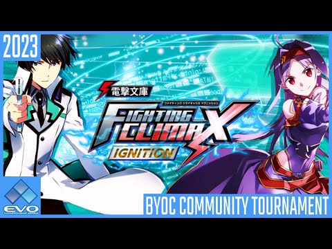 EVO 2023 BYOC | (DFCI) Dengeki Bunko Fighting Climax Ignition Full Tourney | Community Tournaments