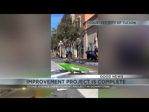 Tucson news - Stone Avenue redesign project is complete