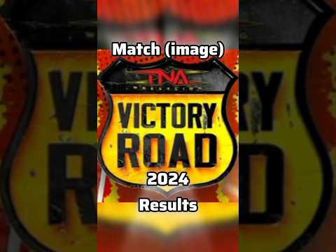 TNA Victory Road 2024 Highlights #tna#victoryroad#nicnemeth#joehendry#jordynnegrace#highlights