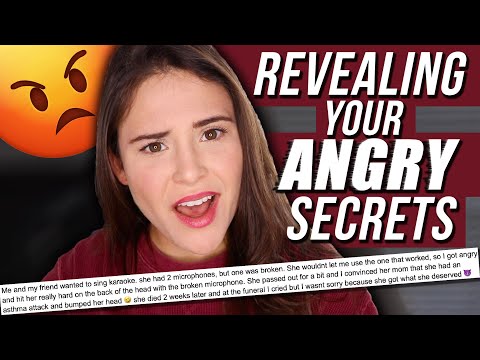 REVEALING YOUR ANGRY SECRETS