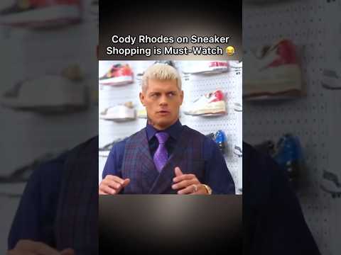 This is Your Sign to Watch Cody Rhodes’ Sneaker Shopping Episode ASAP