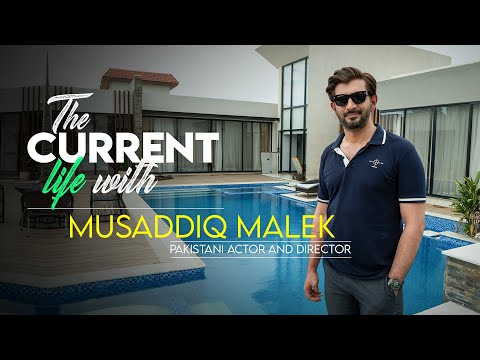 The Current Life | Musaddiq Malek