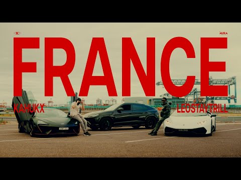 KAHUKX x @leostaytrill - FRANCE (Official Music Video)