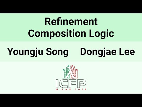 [ICFP24] Refinement Composition Logic