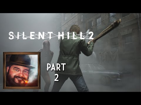 Oxhorn Plays Silent Hill 2 Part 2 - Scotch & Smoke Rings Episode 775