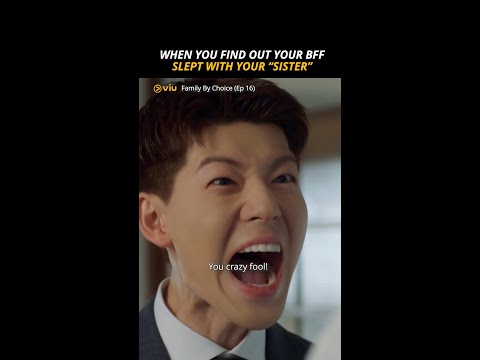 When You Find Out Your BFF Slept with Your "Sister" 🤣 | Viu Original, Family By Choice