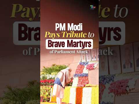 Honoring Heroes: PM Modi’s Tribute to 2001 Parliament Attack Martyrs 🇮🇳