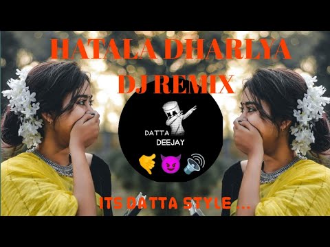 HATALA DHARLYA DJ remix song 🤙