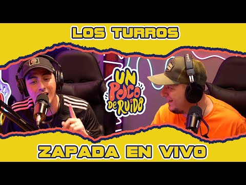 LOS TURROS / Zapada EN VIVO en UN POCO DE RUIDO !