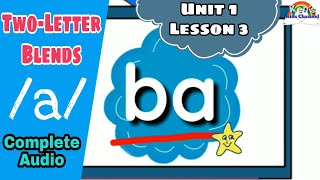 Two-Letter Blends "a" (Complete Audio) | CV Blends | Unit 1 - Lesson 3