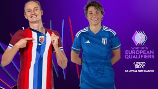 Noruega 🇳🇴X🇮🇹 Itália; Eliminatórias Da Euro Feminina 🏟🏆; 3-Rodada