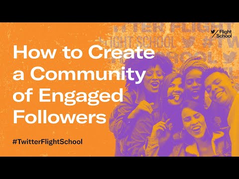 How to Create a Community of Engaged Followers #TweetLikeAPro