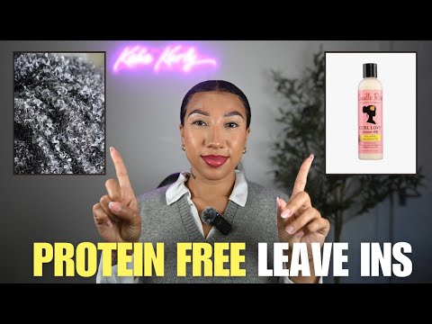 5 Best PROTEIN FREE Leave Ins For LOW POROSITY HAIR