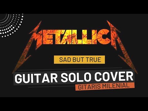 Metallica - Sad But True - Guitar Cover #metallicacover