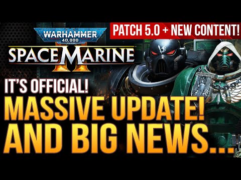 Warhammer 40K Space Marine 2 - MASSIVE Update! Patch 5 and NEW CONTENT! Ravenwing and Dark Angels!