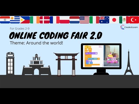 Create & Learn - Online Coding Fair 2.0 - Around the World!