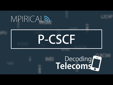 P-CSCF - Decoding Telecoms