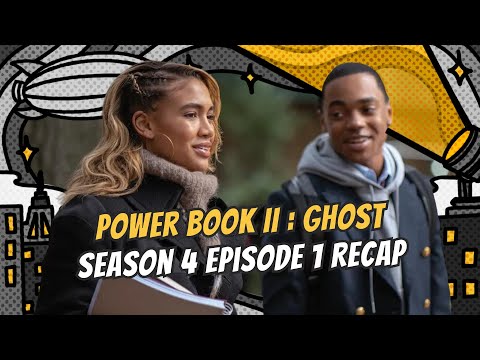 Power Book II: Ghost Season 4 Episode 1 Recap