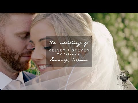 The Wedding Film of Kelsey & Steven