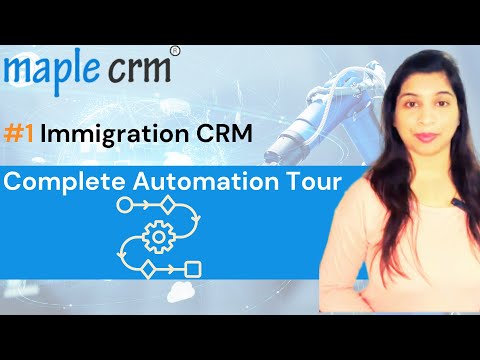 Immigration Sales and Process Automation |  Best CRM for Immigration and Visa Consultant business