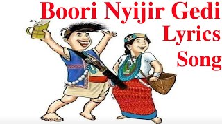 Boori Nyijir Gidi Ge Lyrics Song|| Arunachal Pradesh ||