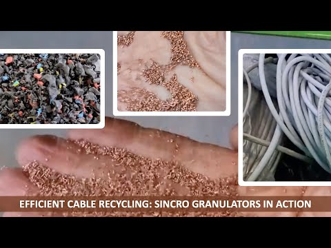 Efficient Cable Recycling with SINCRO Granulators | High Performance and Versatility