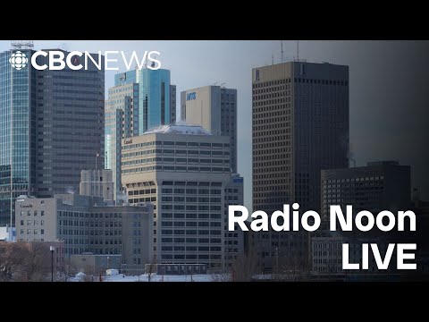 Radio Noon on CBC News MB December 19, 2024 | Today's top stories | Winnipeg News & Weather